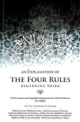 An Explanation Of The Four Rules Regarding Shirk
