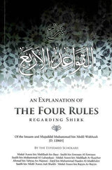 An Explanation Of The Four Rules Regarding Shirk
