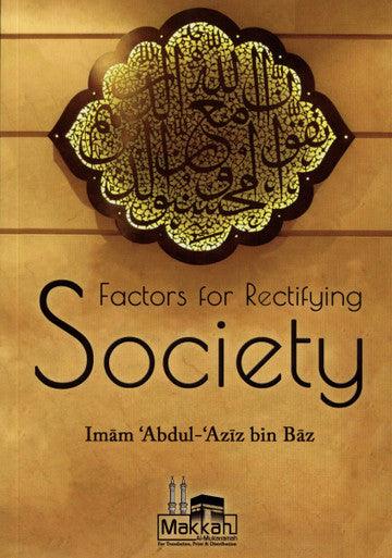 Factors For Rectifying Society