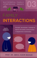 Family Interactions (Successful Family Upbringing Series 03)