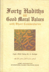 Forty Hadiths on Good Moral Values - NobleBookshop