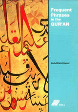 Frequent Phrases in The Qur’an