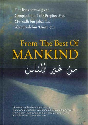 From the Best of Mankind