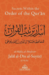 Secrets Within The Order Of The Qur'an