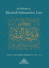 An Epitome of Hanbali Substantive Law