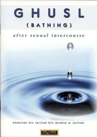 Ghusl ( Bathing ) after sexual intercourse