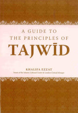 A Guide To The Principles Of Tajwid
