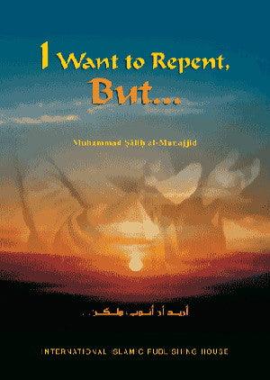 I Want to Repent, But...