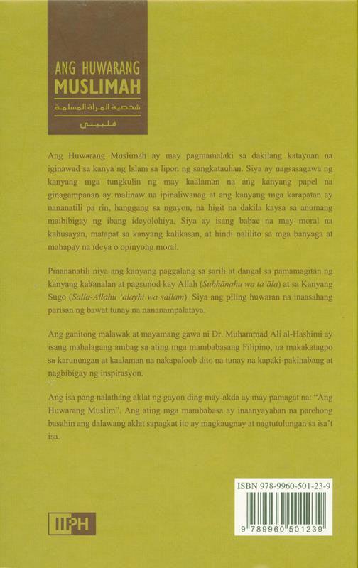 Ang Huwarang Muslimah (The Ideal Muslimah) (Tagalog / Filipino ) Hardcover