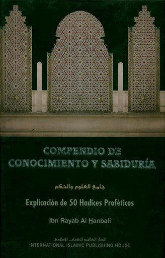 (The Compendium of Knowledge and Wisdom) Compendio de concocimiento y sabiduria :Spanish