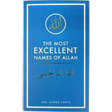 The Most Excellent Names of Allah