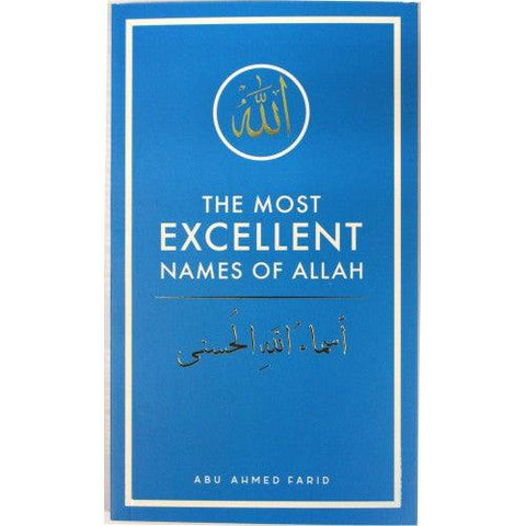 The Most Excellent Names of Allah