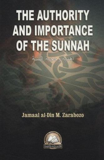 The Authority & Importance Of The Sunnah