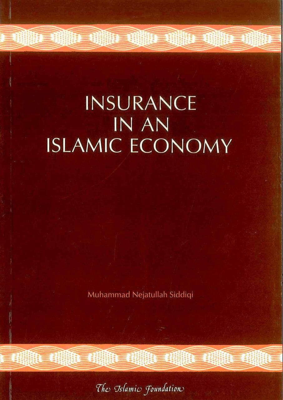 Insurance in an Islamic Economy