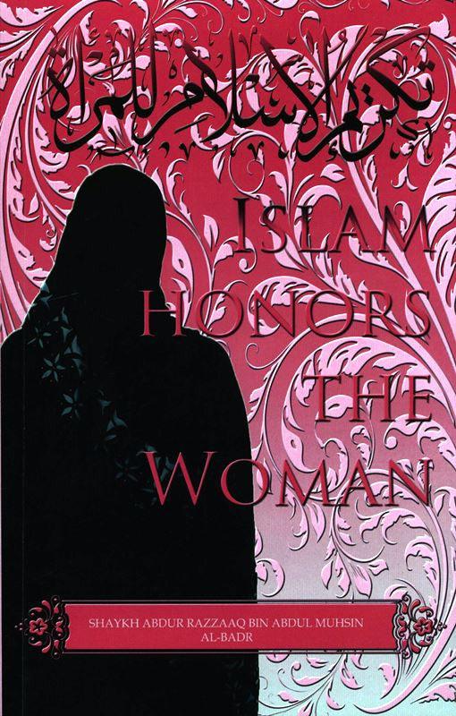 Islam Honors The Woman