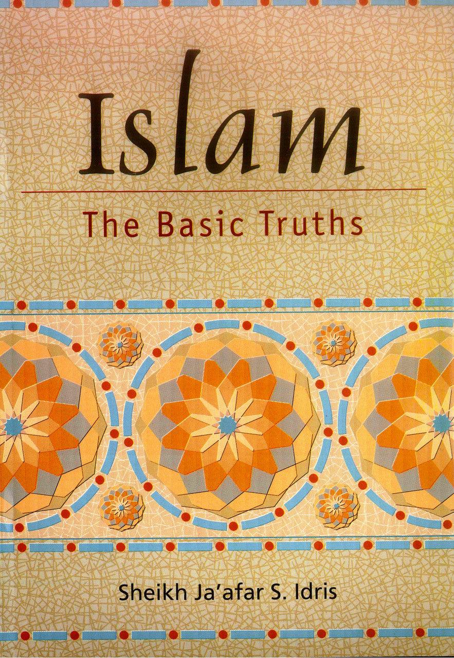 Islam The Basic Truths