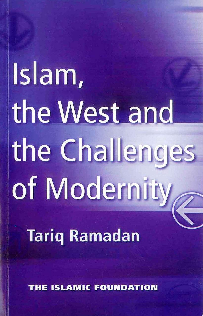 Islam The West And The Challenges Of Modernity