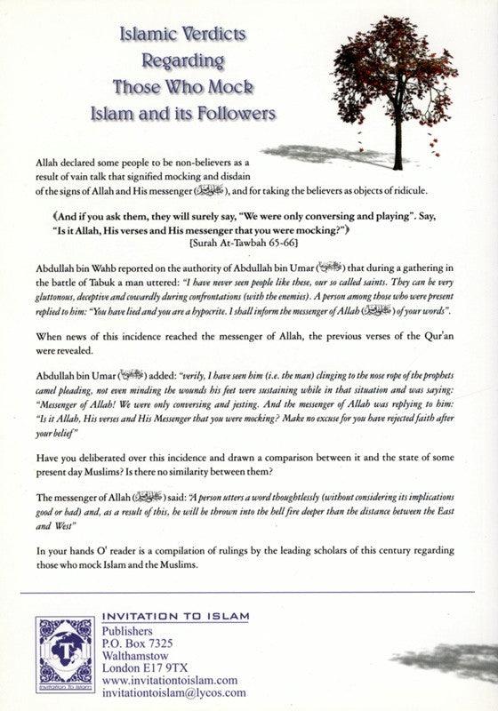 Islamic Verdicts Regarding Those Who Mock Islam and its Followers