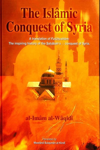 The Islamic Conquest of Syria - NobleBookshop