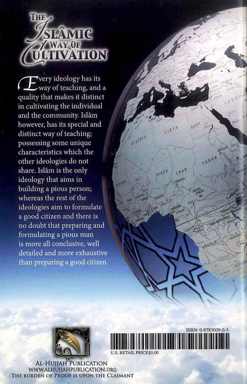 The Islamic way of Culltivation