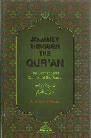 Journey Through The Qur'an: Content & Context Of The Suras