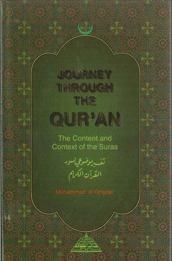 Journey Through The Qur'an: Content & Context Of The Suras