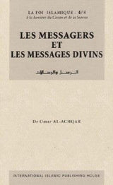Les Messagers et les Messages divins (La Foi Islamique -4/8) (French)