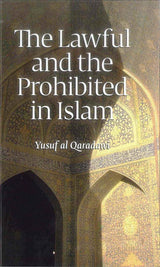 The Lawful And Prohibited In Islam