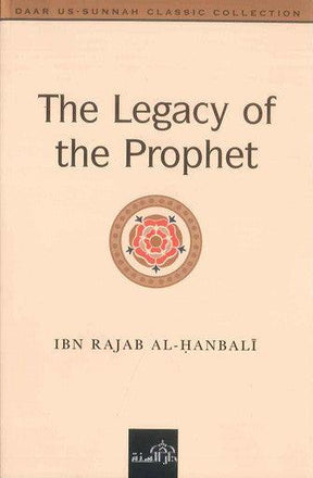 The Legacy of the Prophet صلی الله علیه وآله وسلم - NobleBookshop
