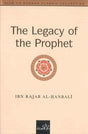 The Legacy of the Prophet صلی الله علیه وآله وسلم - NobleBookshop