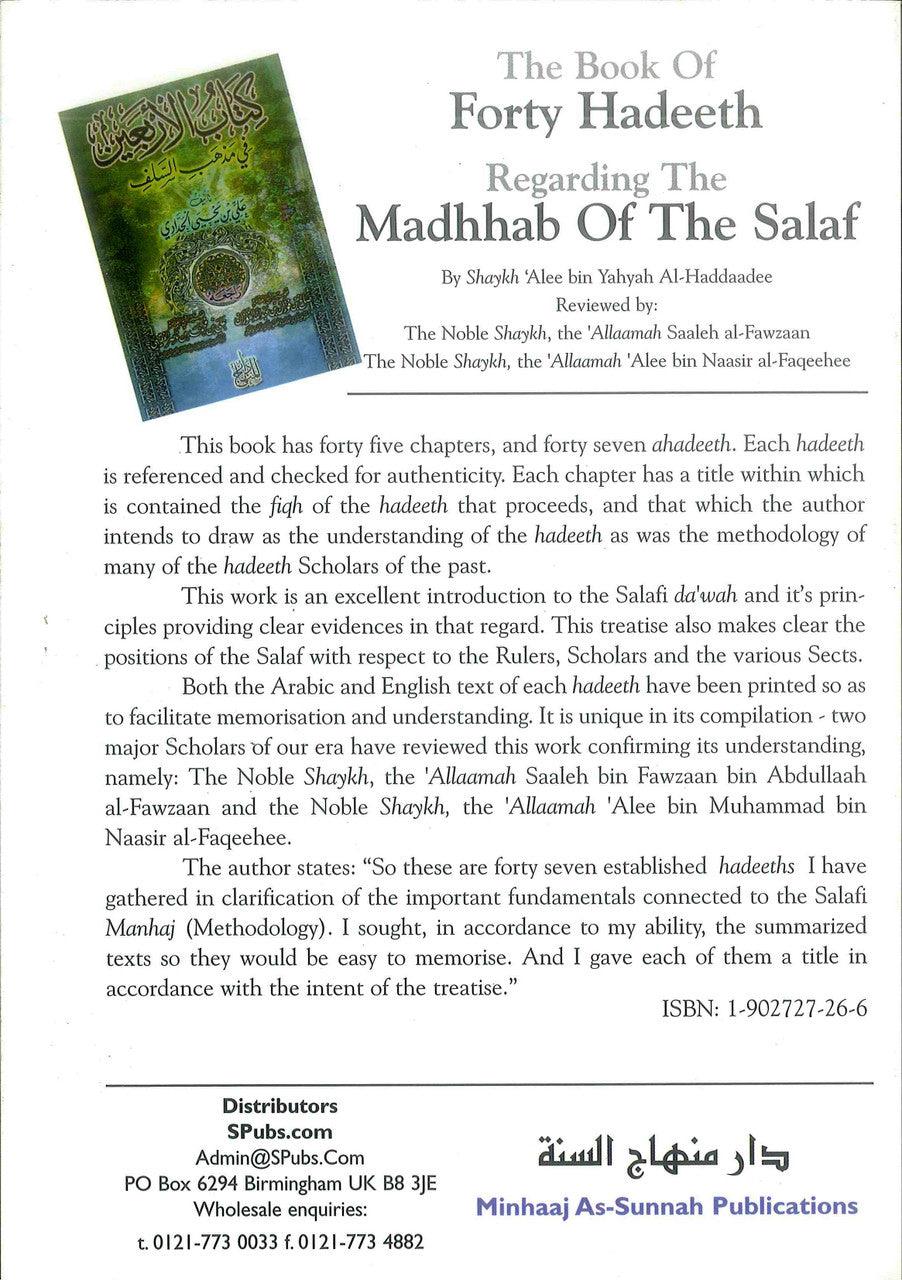 The Book Of Forty Hadeeth Regarding The Madhhab Of The Salaf
