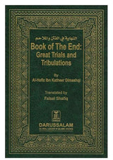 Book of the End : Great Trials & Tribulations