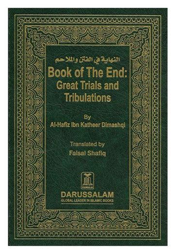 Book of the End : Great Trials & Tribulations