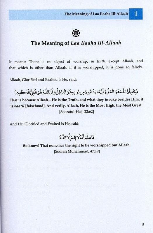 Laa ILaaha III-Allah (Its Meaning-pillars-Conditions-Nullifiers-What it Necessitates)