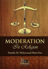 Moderation In Religion