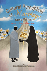 Cultural Perception of Marriage Among Muslims