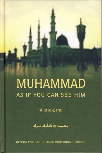 Muhammad As If You Can See Him - NobleBookshop
