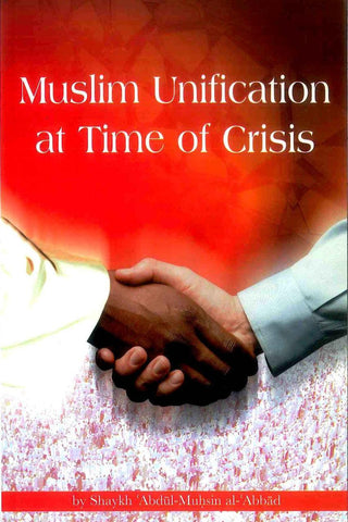 Muslim Unification at Time of Crises - NobleBookshop