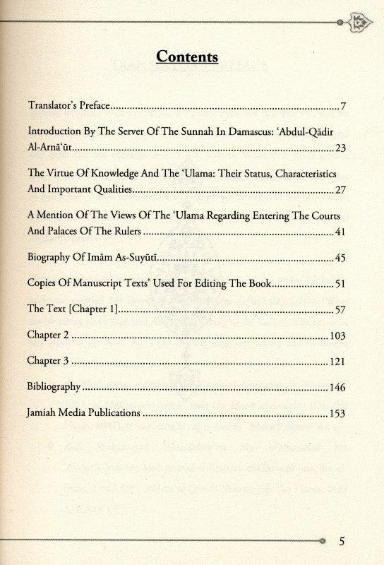 What the Notables have Narrated About not Going to The Rulers