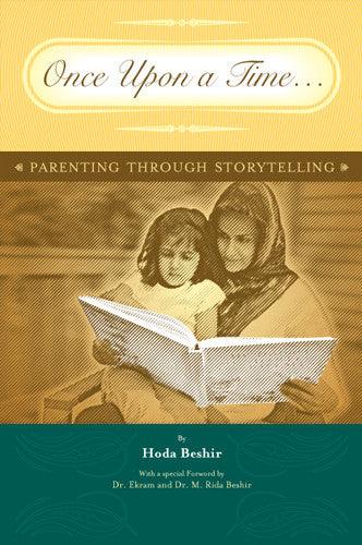 Once Upon A Time : Parenting Through Storytelling (22669)