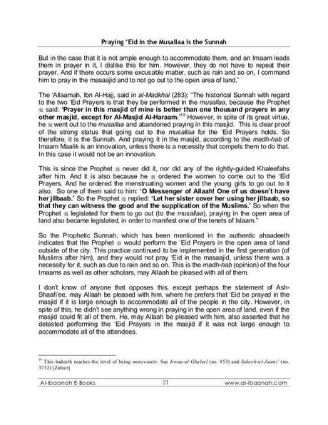 Praying Eid in the Musallaa is the Sunnah (21090)