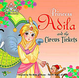 Princess Adila and The Circus Tickets