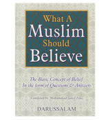 What A Muslim Should Believe