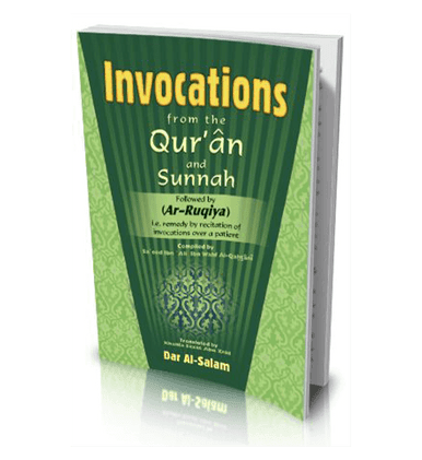 Invocations From the Quran and Sunnah and Ar-Ruqiya Pocket size