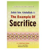 Jabir Bin Abdullah (The Example of Sacrifice)The Golden series of the Prophet Companions