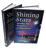 Shining Stars Among the Prophet's Companions(vol 1 and 2)