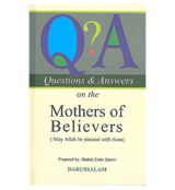 Questions & Answers on the Mothers of The Believers