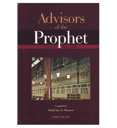 Advisors Of The Prophet(peace be upon him)