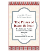The Pillars Of Islam and Iman