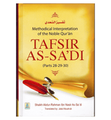 Tafsir As-Sadi (Parts 28-29-30) Methodical Interpretation Of The Noble Quran